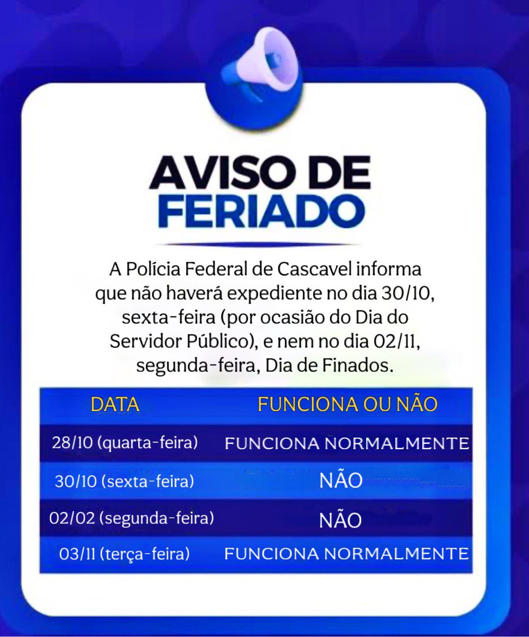 POLÍCIA FEDERAL DE CASCAVEL TERÁ MUDANÇAS NO ATENDIMENTO DURANTE O FERIADO DE FINADOS EM CASCAVEL